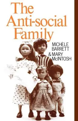 Antisociální rodina - The Anti-Social Family