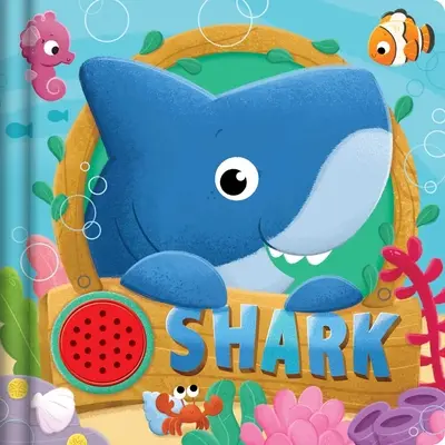 Žralok: Interaktivní zvuková kniha - Shark: Interactive Sound Book