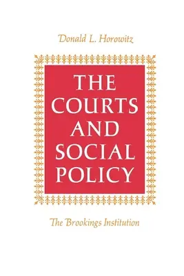 Soudy a sociální politika - The Courts and Social Policy