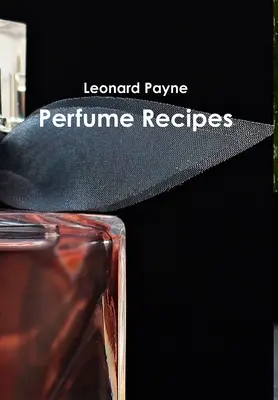 Recepty na parfémy - Perfume Recipes