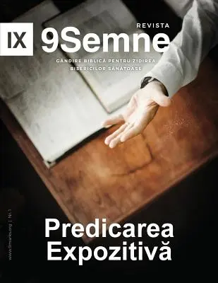Predicarea Expozitivă (Expoziční kázání) 9Marks Rumunský časopis (9Semne) - Predicarea Expozitivă (Expositional Preaching) 9Marks Romanian Journal (9Semne)