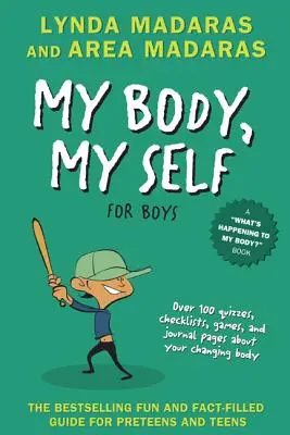 Moje tělo, moje já pro chlapce: Vydání knihy Moje tělo, revidované vydání - My Body, My Self for Boys: Revised Edition