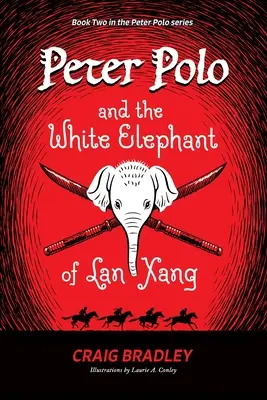 Peter Polo a bílý slon z Lan Xangu - Peter Polo and the White Elephant of Lan Xang