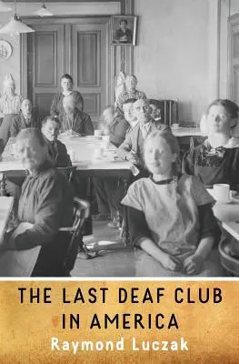 Poslední klub neslyšících v Americe - The Last Deaf Club in America