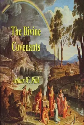 Boží smlouvy - The Divine Covenants