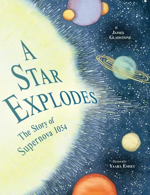 Hvězda vybuchuje: Příběh supernovy 1054 - A Star Explodes: The Story of Supernova 1054