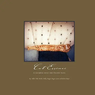 Kočičí esence: Pohled do kočičí duše - Cat Essence: A Glimpse Into the Feline Soul