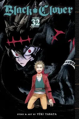 Černý čtyřlístek, svazek 32: Black Clover, Volume 32 - Black Clover, Vol. 32