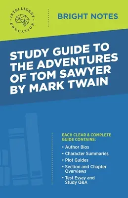 Studijní příručka k Dobrodružství Toma Sawyera od Marka Twaina - Study Guide to The Adventures of Tom Sawyer by Mark Twain