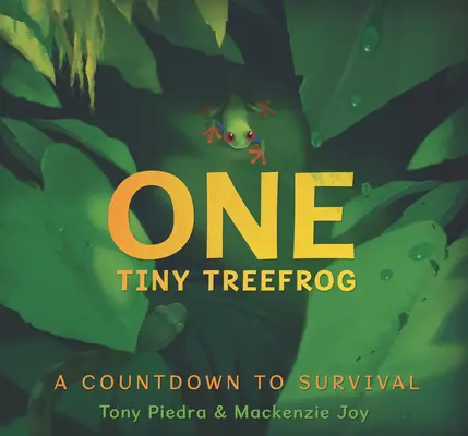 Jedna malá žabka: Odpočítávání k přežití - One Tiny Treefrog: A Countdown to Survival