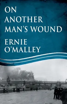 O ráně jiného muže - On Another Man's Wound
