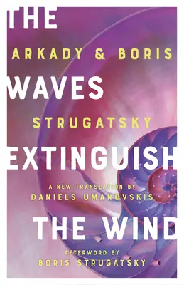 Vlny hasí vítr - The Waves Extinguish the Wind