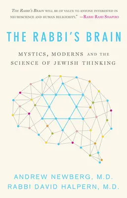 Rabínův mozek: Brain Brain: Mystikové, modernisté a věda o židovském myšlení - The Rabbi's Brain: Mystics, Moderns and the Science of Jewish Thinking