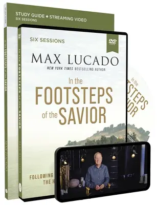 Po stopách Spasitele Studijní průvodce s DVD: Po stopách Ježíše ve Svaté zemi s DVD - In the Footsteps of the Savior Study Guide with DVD: Following Jesus Through the Holy Land