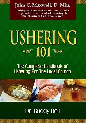 Uvaděčství 101: Snadné kroky k uvaděčství v místním kostele - Ushering 101: Easy Steps to Ushering in the Local Church