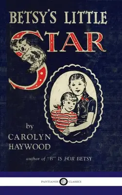 Betsyina malá hvězda - Betsy's Little Star