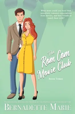 The Rom Com Movie Club - Kniha třetí - The Rom Com Movie Club - Book Three
