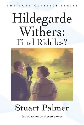 Hildegarda Withersová: Poslední hádanky? - Hildegarde Withers: Final Riddles?