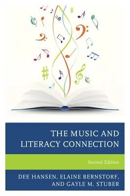 Spojení hudby a gramotnosti, druhé vydání - The Music and Literacy Connection, Second Edition