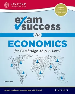 Úspěšná zkouška z ekonomie pro Cambridge as & a Level - Exam Success in Economics for Cambridge as & a Level