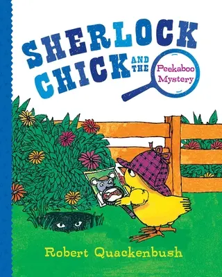 Sherlock Chick a záhada Peekaboo - Sherlock Chick and the Peekaboo Mystery