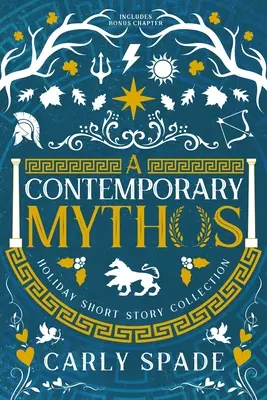 Současná sbírka prázdninových povídek o mýtech - A Contemporary Mythos Holiday Short Story Collection