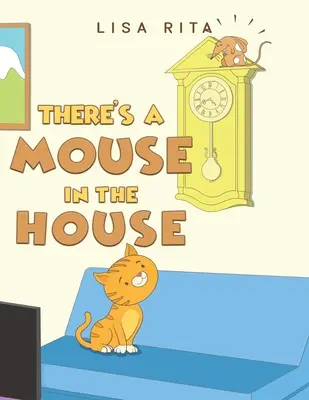 V domě je myš - There's a Mouse in the House