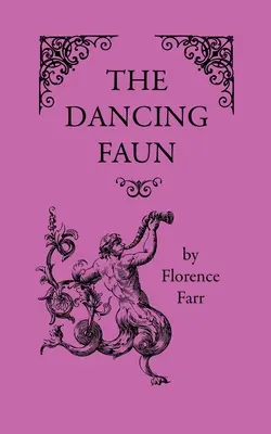 Tančící faun - The Dancing Faun