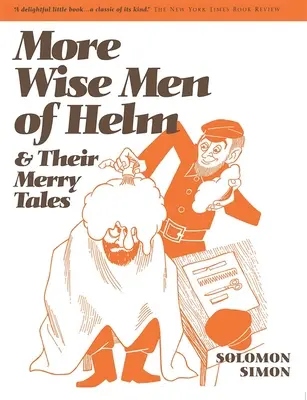 Další mudrci z Helmu - More Wise Men of Helm