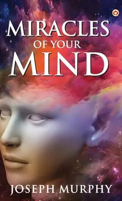 Zázraky vaší mysli - The Miracles of Your Mind