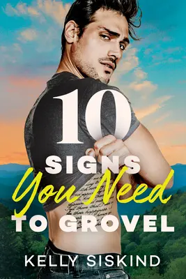 10 znamení, že se musíte plazit - 10 Signs You Need to Grovel