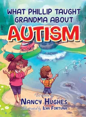 Co Phillip naučil babičku o autismu - What Phillip Taught Grandma about Autism