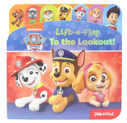 Nickelodeon Tlapková patrola: Na obzoru! Zvedej a hledej - Nickelodeon Paw Patrol: To the Lookout! Lift-A-Flap Look and Find