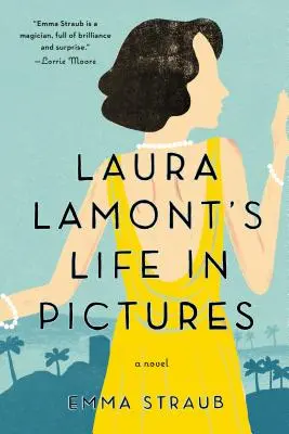 Život Laury Lamontové v obrazech - Laura Lamont's Life in Pictures