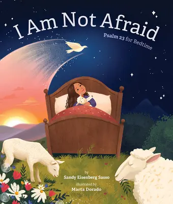 Nebojím se: Žalm 23 na dobrou noc - I Am Not Afraid: Psalm 23 for Bedtime
