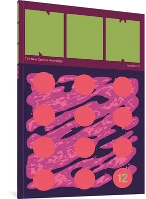 Nyní #12: Nová komiksová antologie - Now #12: The New Comics Anthology