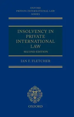 Insolvence v mezinárodním právu soukromém - Insolvency in Private International Law
