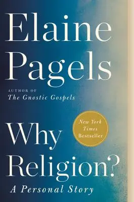 Proč náboženství? Osobní příběh - Why Religion?: A Personal Story