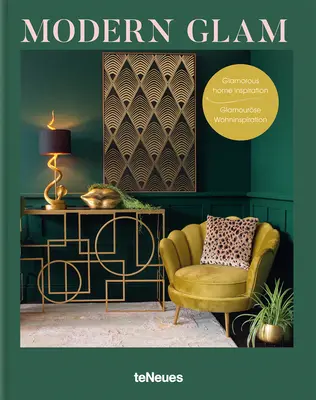 Moderní glam: Glamour Home Inspiration - Modern Glam: Glamorous Home Inspiration