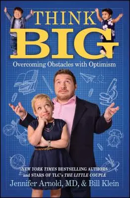 Think Big: Překonávání překážek s optimismem - Think Big: Overcoming Obstacles with Optimism