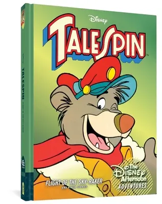 Talespin: Talespin: Flight of the Sky-Raker (Let nebeského lovce): Disney Afternoon Adventures Vol. 2 - Talespin: Flight of the Sky-Raker: Disney Afternoon Adventures Vol. 2