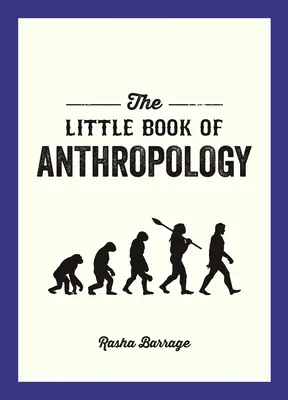 Malá kniha antropologie - The Little Book of Anthropology