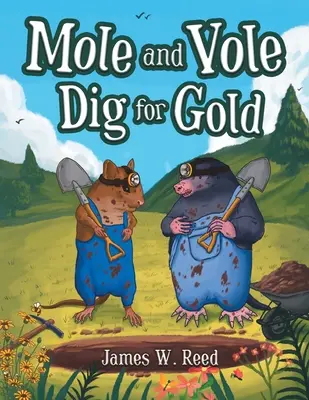 Krtek a krtek hledají zlato - Mole and Vole Dig for Gold