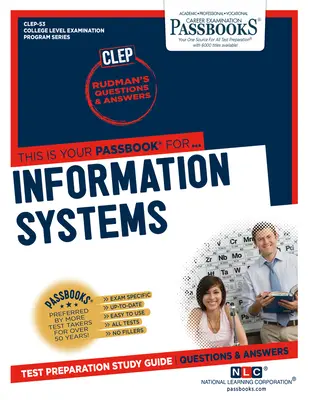 Informační systémy (Clep-53): Průvodce studijními sešity svazek 53 - Information Systems (Clep-53): Passbooks Study Guidevolume 53