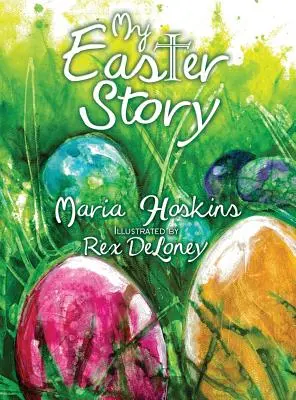 Můj velikonoční příběh - My Easter Story