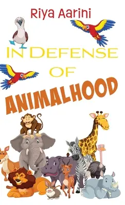 Na obranu zvířeckosti - In Defense of Animalhood