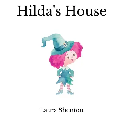 Hildin dům - Hilda's House