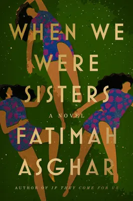 Když jsme byly sestry - When We Were Sisters