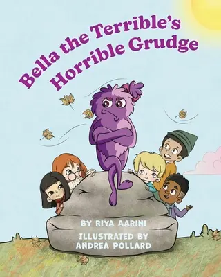 Hrozná zášť Belly Hrozné - Bella the Terrible's Horrible Grudge