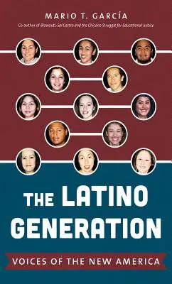 Latinskoamerická generace: Hlasy nové Ameriky - The Latino Generation: Voices of the New America